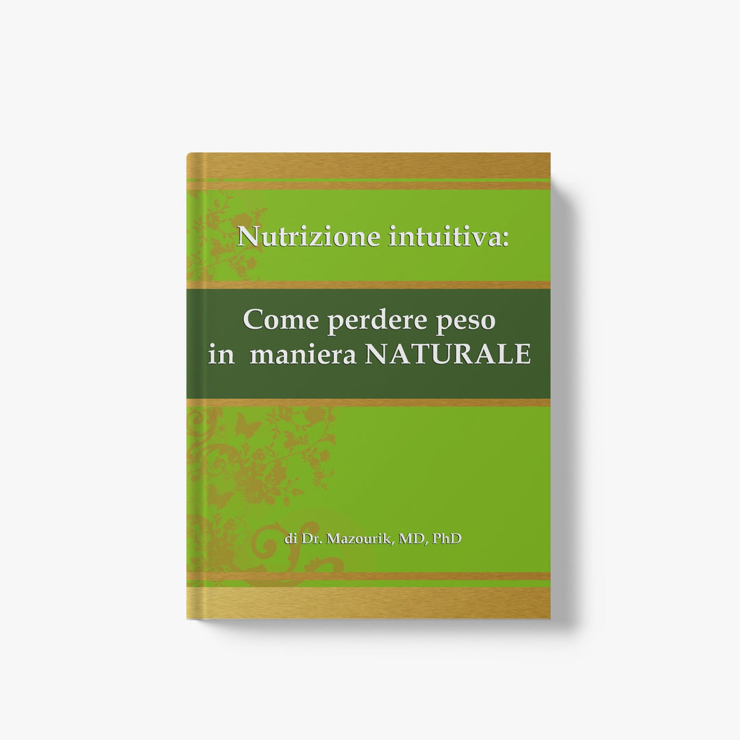 INTUITIVE NUTRITION: HOW TO GET GUARANTEED WEIGHTLOSS